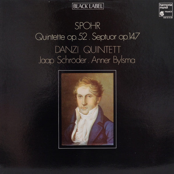 Spohr* - Danzi Quintett*, Jaap Schröder, Anner Bylsma : Quintette Op.52, Septuor Op.147 (LP, Album)
