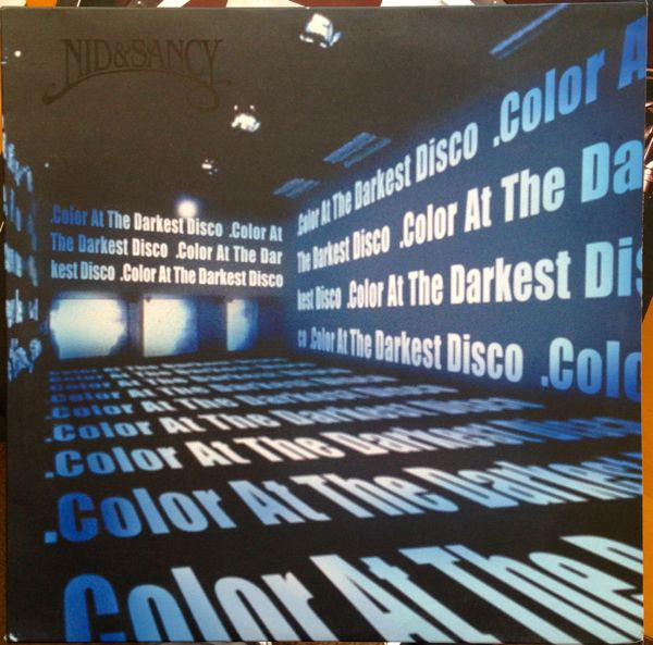 Nid & Sancy : Color At The Darkest Disco (2xLP, Album)