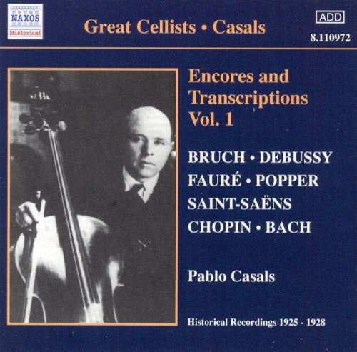 Pablo Casals : Encores and Transcriptions Vol. 1 (CD, Comp, Mono)