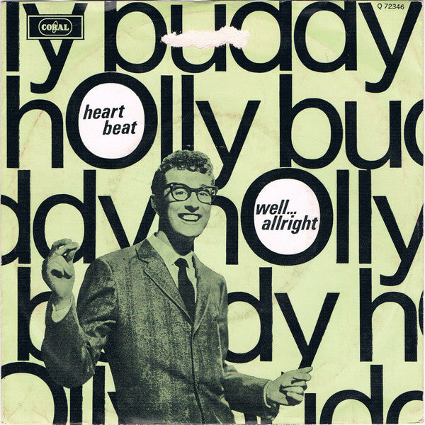 Buddy Holly : Heartbeat / Well... All Right (7", Single)