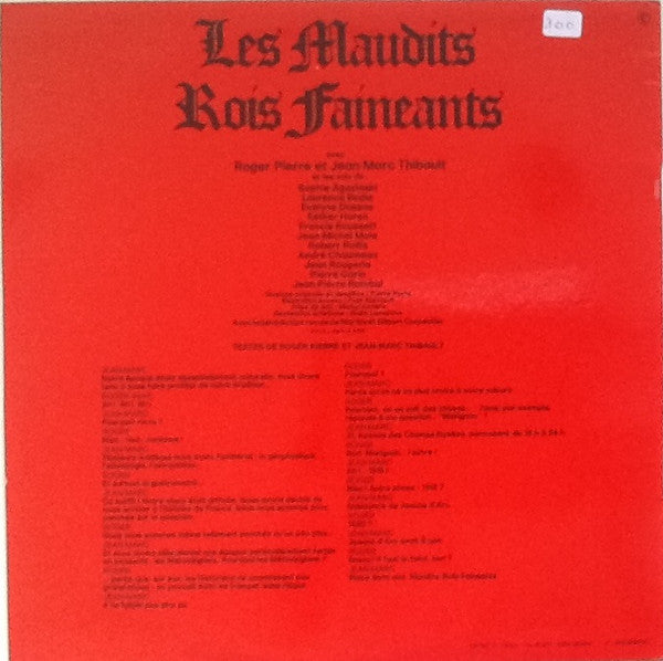 Roger Pierre Et Jean-Marc Thibault : Les Maudit Rois Faineants (LP)