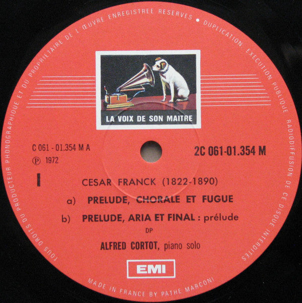 César Franck, Alfred Cortot : Prélude, Aria Et Final / Prélude, Choral Et Fugue / Variations Symphoniques (LP, Comp)