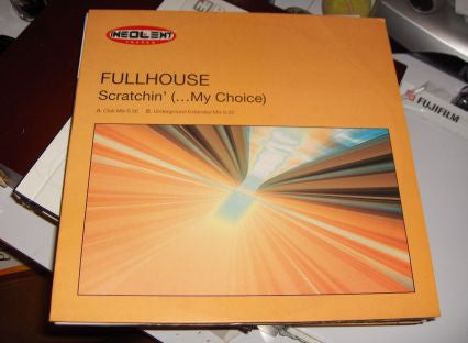 Full House (3) : Scratchin' (...My Choice) (12")