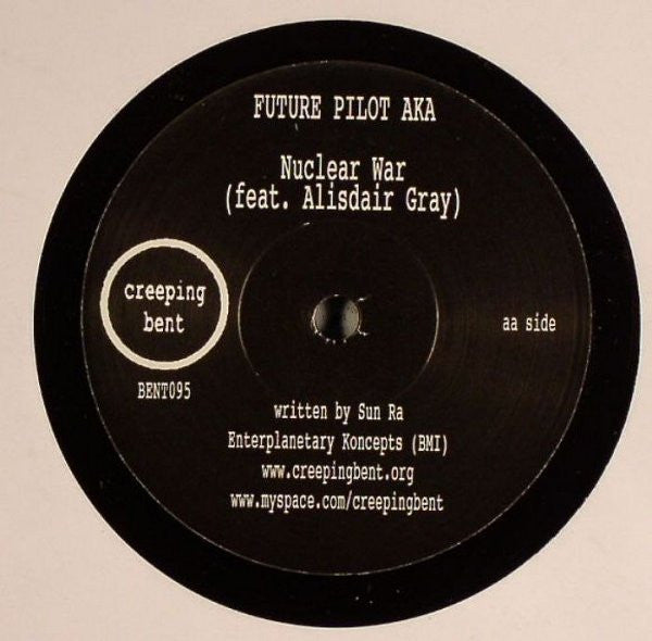 Future Pilot A.K.A. : Tery Bina (Edit) / Nuclear War (7", Single, Ltd)