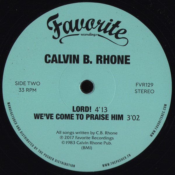 Calvin Bernard Rhone : I Believe! (12")