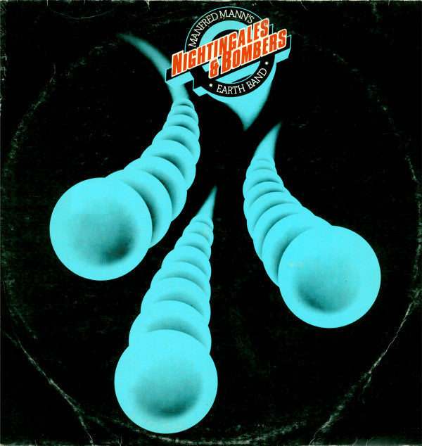 Manfred Mann's Earth Band : Nightingales & Bombers (LP, Album)