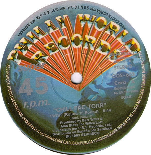 Chill Fac-Torr : Twist (Round & Round) (12", Maxi)