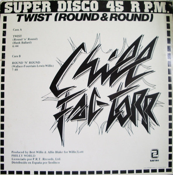 Chill Fac-Torr : Twist (Round & Round) (12", Maxi)