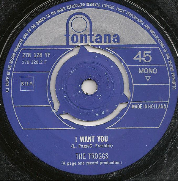 The Troggs : With A Girl Like You / I Want You (7", Single, Mono)