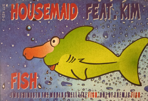 Housemaid Feat. Kim (5) : Fish (Remix) (12")