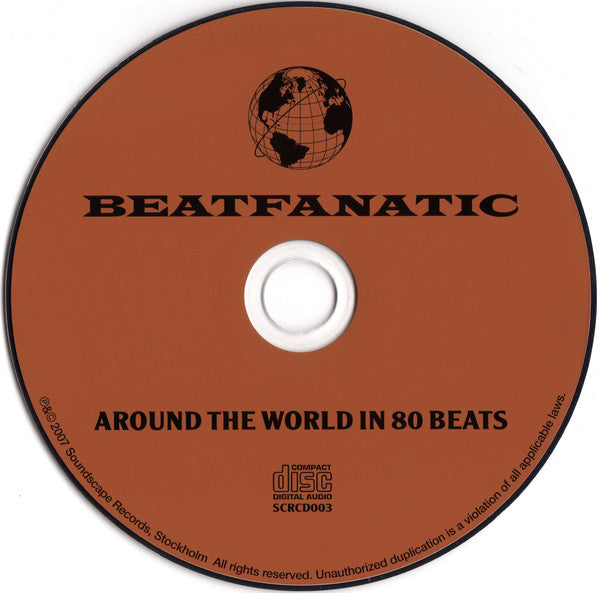 Beatfanatic : Around The World In 80 Beats (CD, Album)