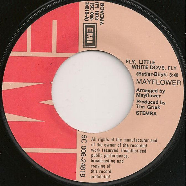 Mayflower : Fly, Little White Dove, Fly (7", Single)