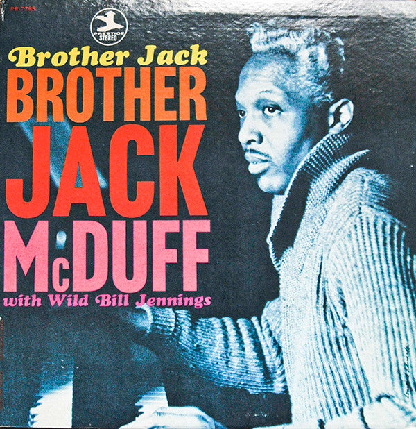 Brother Jack McDuff With Bill Jennings : Brother Jack (LP, Album, RE)