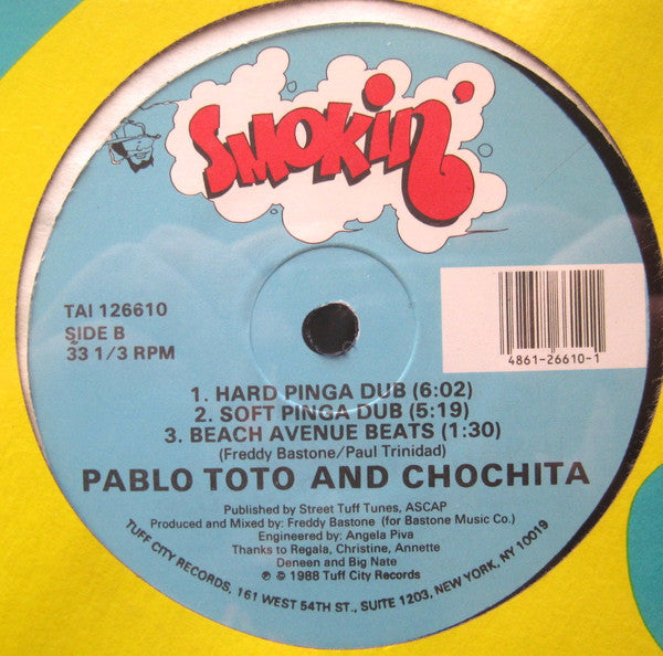 Pablo Toto And Chochita : You Got No Pinga (12")