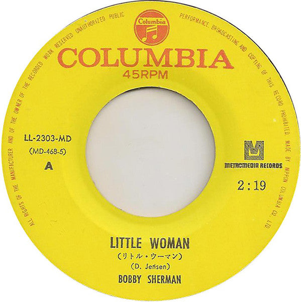 Bobby Sherman : Little Woman / One Too Many Mornings (7", Single)