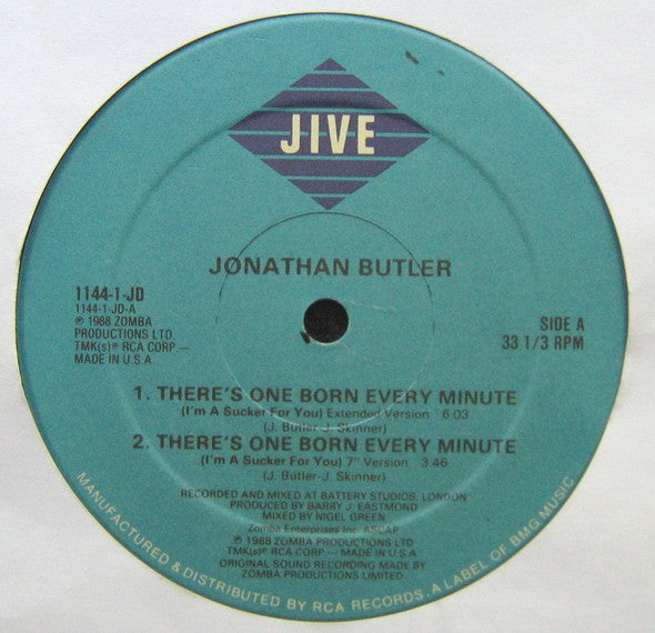Jonathan Butler : There's One Born Every Minute (I'm A Sucker For You) (12")