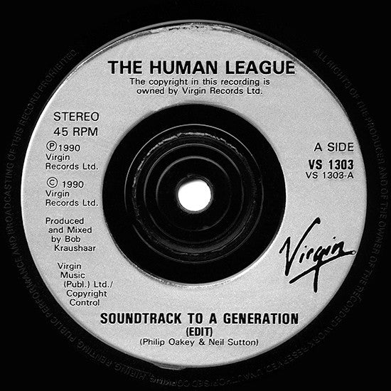 The Human League : Soundtrack To A Generation (7", Single)