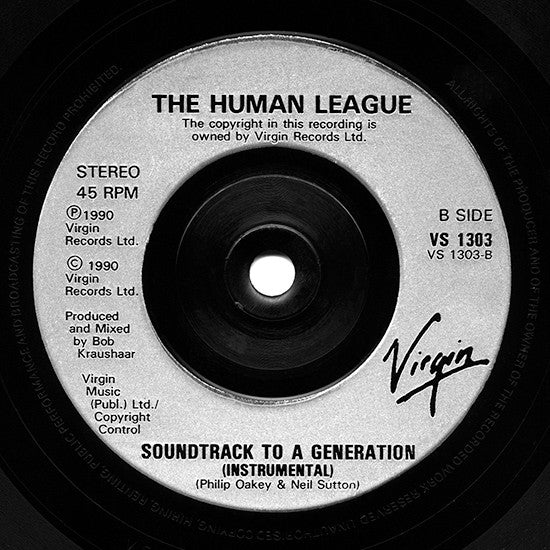 The Human League : Soundtrack To A Generation (7", Single)