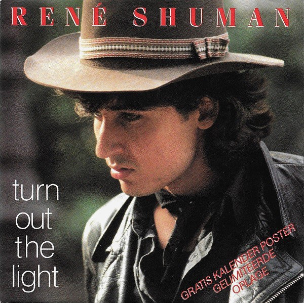 René Shuman : Turn Out The Light (7", Single, Ltd)