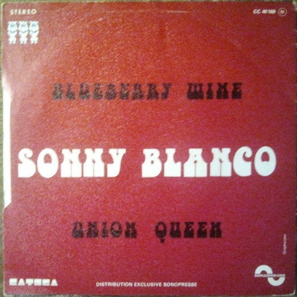 Sonny Blanco : Blueberry Wine (7", Single)