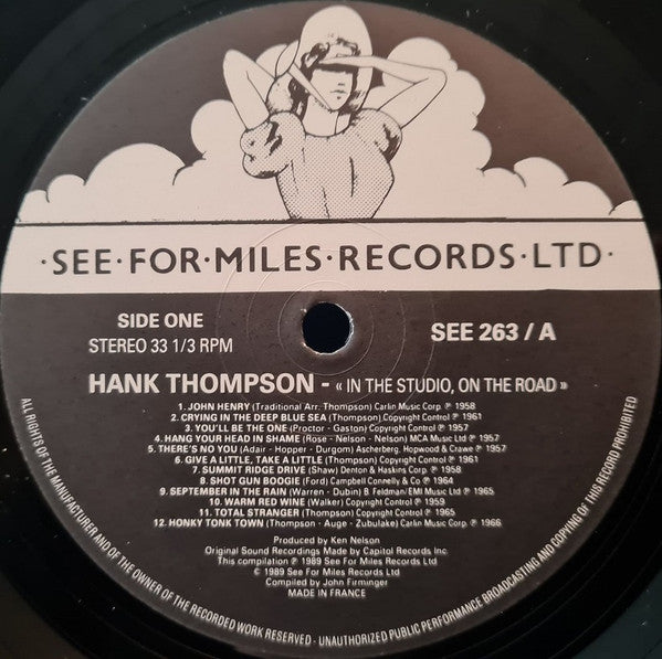 Hank Thompson and His Brazos Valley Boys : In The Studio, On The Road (LP, Comp)