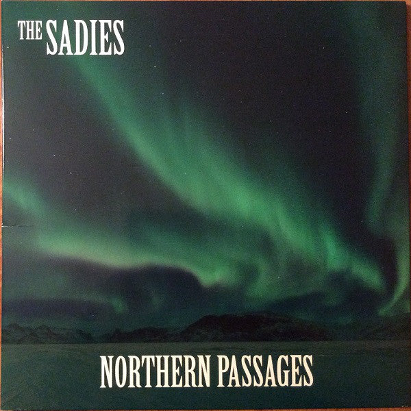 The Sadies : Northern Passages (LP, Album)