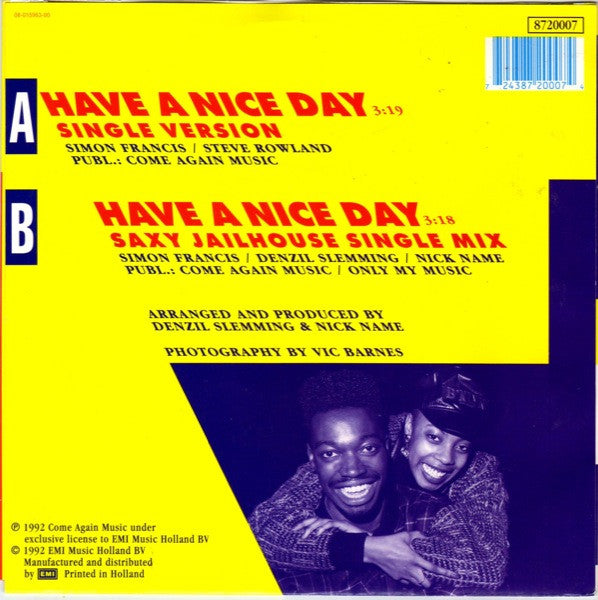 2 The Core : Have A Nice Day (7", Single)