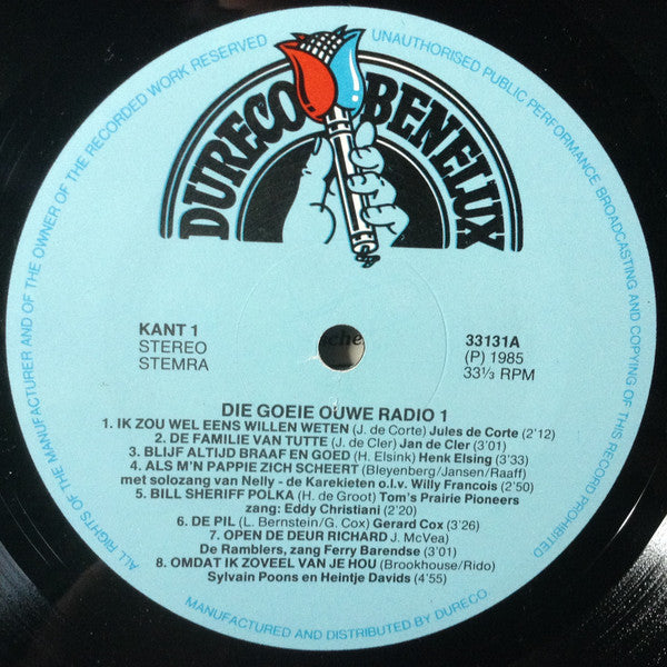 Various : Die Goeie Ouwe Radio Deel 1 (LP, Comp, Mono)