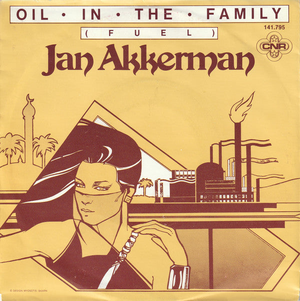 Jan Akkerman : Oil In The Family (7")