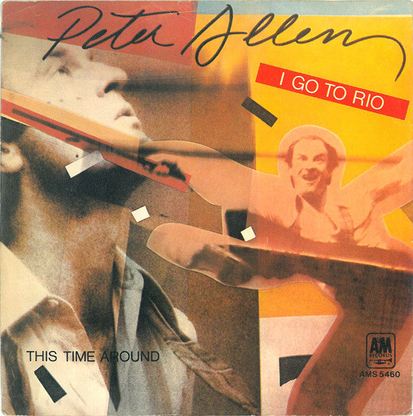 Peter Allen : I Go To Rio (7", Single)