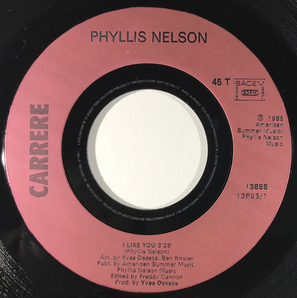 Phyllis Nelson : I Like You (7", Single)
