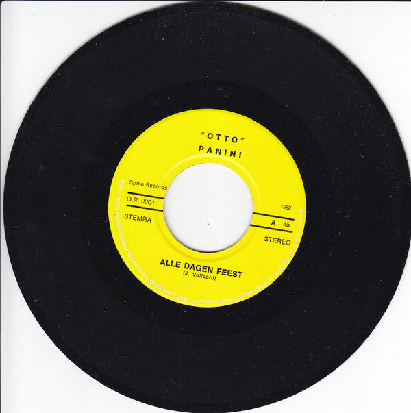 Otto Panini : Alle Dagen Feest (7", Single)