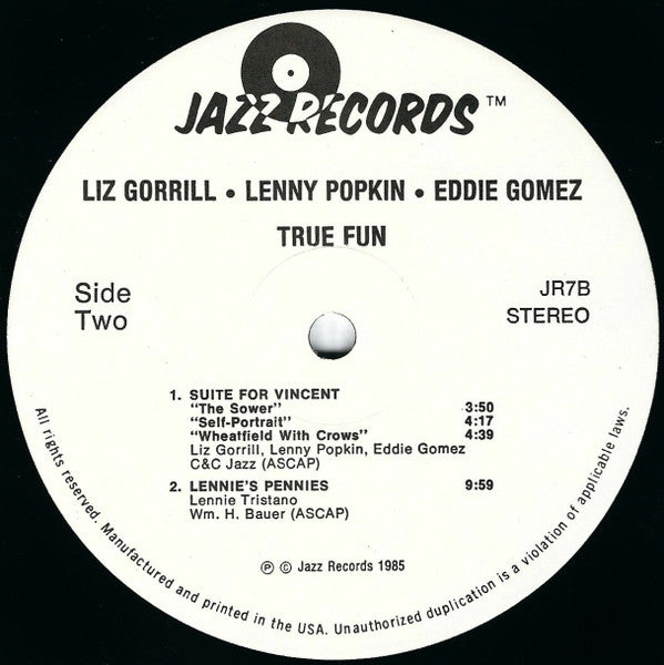 Liz Gorrill, Lenny Popkin, Eddie Gomez : True Fun (LP, Album)