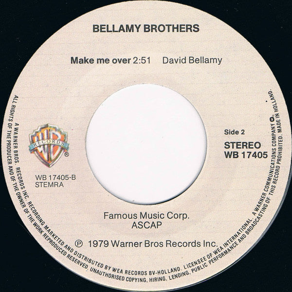 Bellamy Brothers : If I Said You Had A Beautiful Body Would You Hold It Against Me (7", Single)