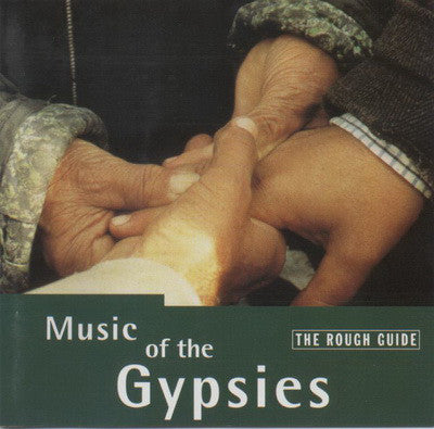 Various : The Rough Guide To The Music Of The Gypsies (CD, Comp)