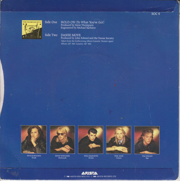 The Danse Society : Hold On (To What You've Got) (7", Single)