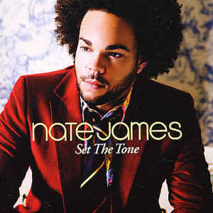 Nate James : Set The Tone (CD, Album)