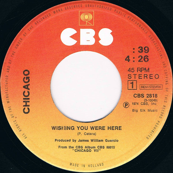 Chicago (2) : Wishing You Were Here (7", Single)