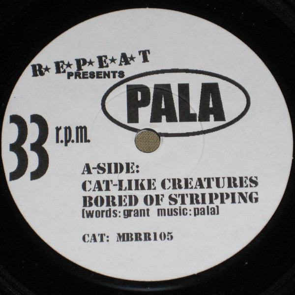Pala (2) : Cat-Like Creatures (7")