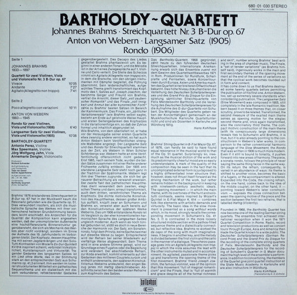 Bartholdy Quartett - Johannes Brahms / Anton Webern : Streichquartett Nr. 3 B~Dur Op. 67 / Langsamer Satz (1905), Rondo (1906) (LP, Album)