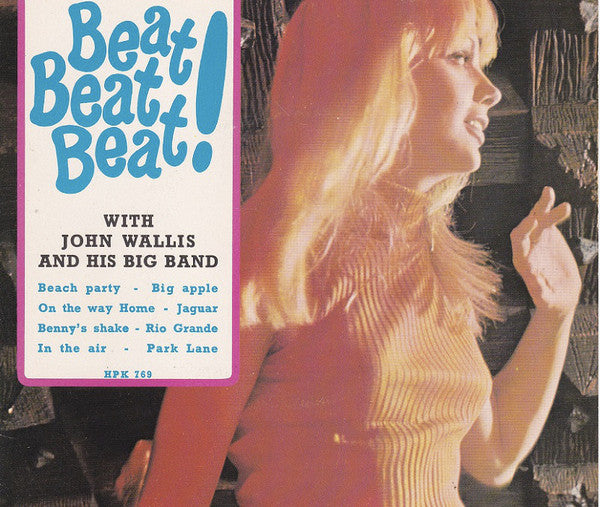 John Wallis And His Big Band : Beat! Beat! Beat! (7", MiniAlbum)