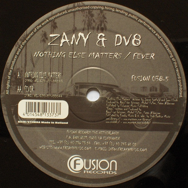 Zany & DV8 : Nothing Else Matters / Fever (12")