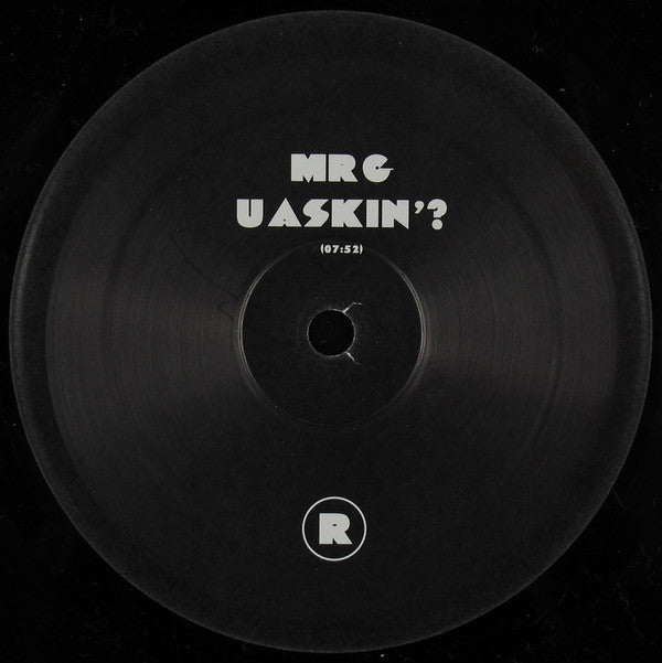 Mr G* : U Askin'? (12")