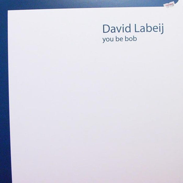David Labeij : You Be Bob (12")