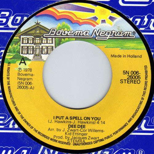 Dee Dee (13) : I Put A Spell On You (7", Single)