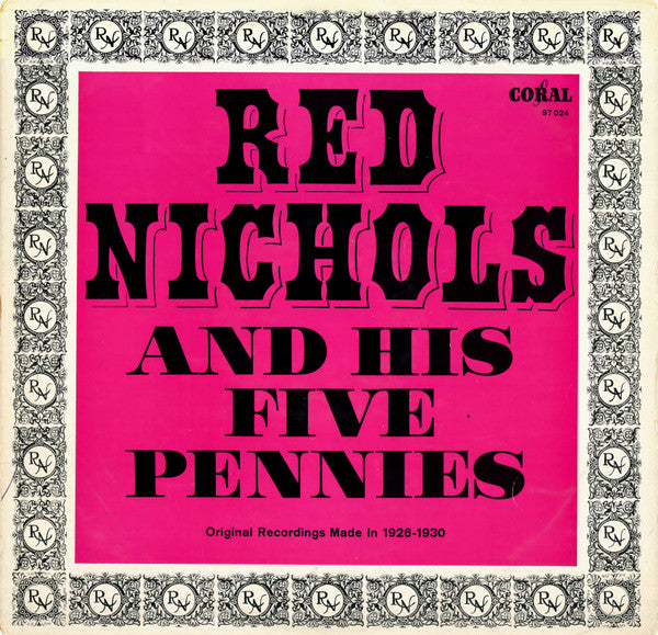 Red Nichols And His Five Pennies : Vol. 2 Original Recordings Made In 1926-1930 (LP, Comp, Mono)