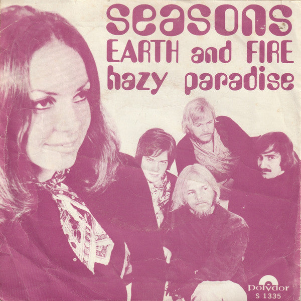 Earth And Fire : Seasons (7", Single)