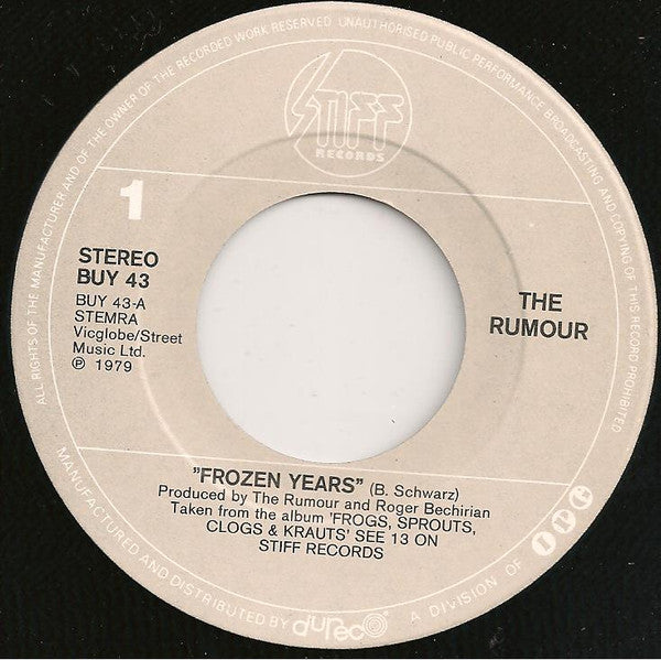 The Rumour : Frozen Years (7", Single, Gre)