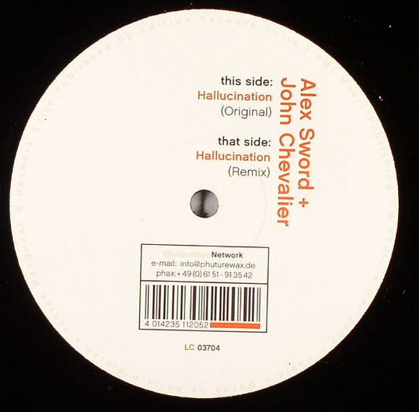 Alex Sword & John Chevalier : Hallucination (12")
