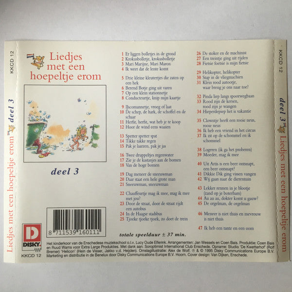 Het Kinderkoor Van De Enschedese Muziekschool O.l.v. Lucy Oude Elferink : Liedjes Met Een Hoepeltje Erom Deel 3 (CD, Comp)